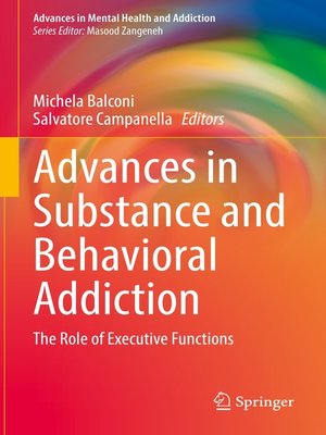 cover image of Advances in Substance and Behavioral Addiction